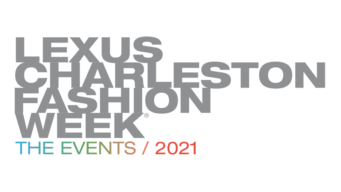 Lexus Charleston Fashion Week The Events 2021